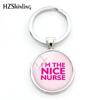 2020 Moda eu sou O Bom Enfermeiro Cabochão de Vidro Chaveiro Engraçado Enfermagem-Chave da Cadeia de Mulheres Vidro Quente Anéis de Chave