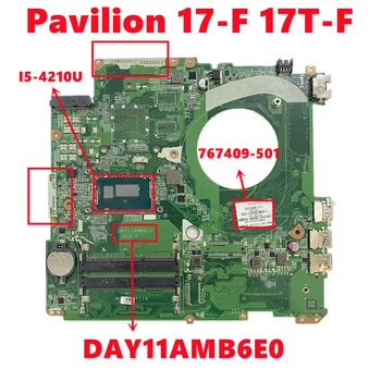 767409-501 767409-601 767409-001 Para HP Pavilion 17-F 17T-F Laptop placa-Mãe DAY11AMB6E0 Com i5-4210U DDR3 Teste de 100% OK