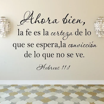 Espanhol Fé é o firme fundamento das coisas Que se esperam Hebreus 11:1 Adesivo de Parede de Sala de espanhol Versículo da Bíblia Família Citação Decalque RU147
