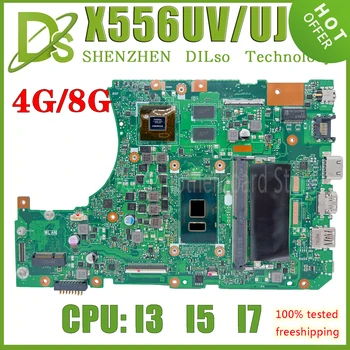 KEFU X556UQK placa-mãe Para ASUS A556U X556UQ X556URK X556UJ X556UF X556UB X556UV Laptop placa-Mãe I3 I5 I7-6º 7º 4GB/8GB