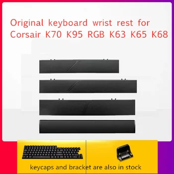 teclado original descanso de pulso para Corsair K70 K95 RGB Platina K63 K65 K68 METRALHAR genuíno descanso de mão de acessório tecla cap